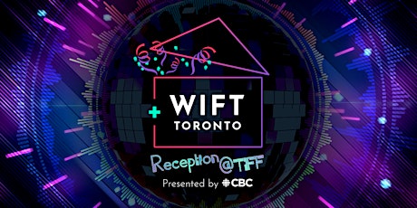 2023 WIFT Toronto Reception@TIFF primary image