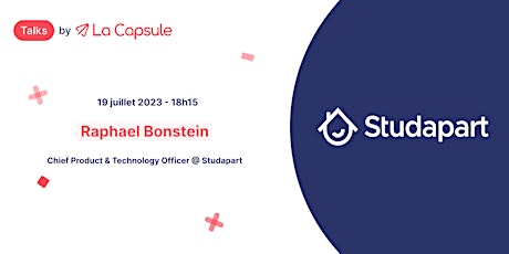 Primaire afbeelding van #Tech Talk - Raphael Bonstein, CPTO @ Studapart