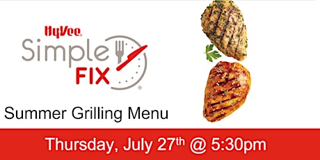 Imagem principal do evento Simple Fix: Summer Grilling