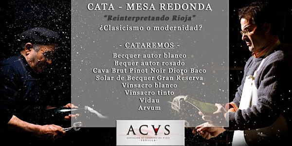 Cata-Mesa Redonda "Reinterpretando Rioja"