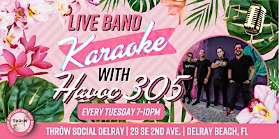 Imagem principal de LIVE Band Karaoke Night with Havoc 305 @ THRōW Social Delray Beach!