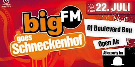 Hauptbild für bigFM goes Schneckenhof