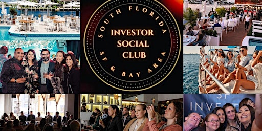 Primaire afbeelding van South Florida Investor Social Club Pre-Launch