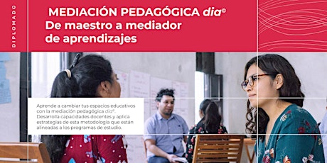 Diplomado en Mediación pedagógica: De maestro a mediador primary image