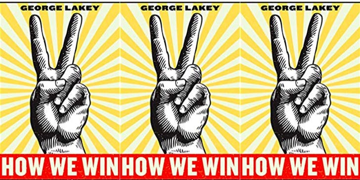 George Lakey Nonviolent Direct Action Workshop: HOW WE WIN