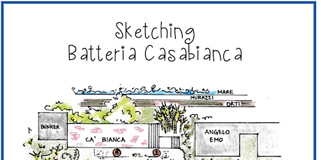 Immagine principale di Sketching Batteria Casabianca: laboratorio di design urbano 