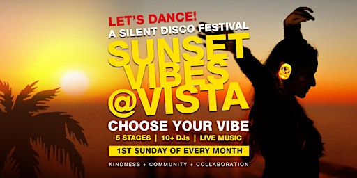 Primaire afbeelding van SUNSET VIBES SILENT DISCO @ VISTA / HERMOSA BEACH