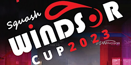 2023 Windsor Cup Squash Series primary image