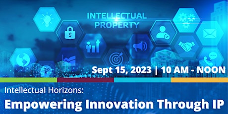 Intellectual Horizons: Empowering Innovation Through IP primary image