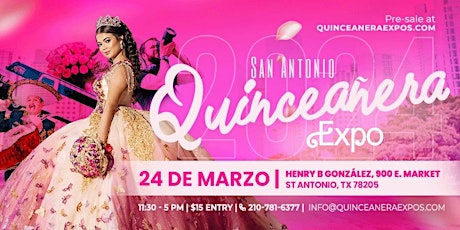 Image principale de Quinceanera Expo San Antonio March 24th 2024 At the Henry B. Gonzalez From
