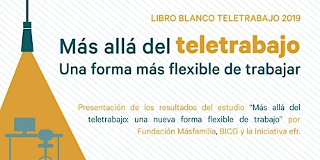 Imagen principal de ‘Más allá del teletrabajo: una nueva forma flexible de trabajo' MADRID