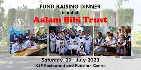 Aalam Bibi Trust Melbourne Fundraising Dinner primary image
