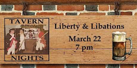 Tavern Nights: Liberty & Libations primary image