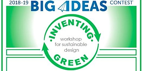 Inventing Green Workshop: Exploring Sustainable Design primary image