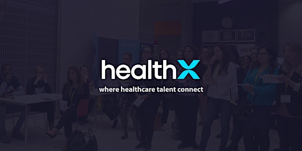 HealthX-Vancouver (Healthcare) Employer Ticket - 06/26