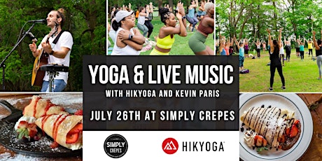 Imagen principal de Yoga, Dinner, and Live Music from Kevin Paris at Simply Crepes