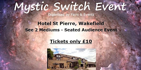 Mystic Switch Event - Wakefield primary image
