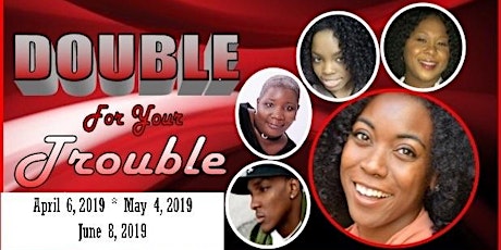 Double For Your Trouble (Gospel Stage Play)