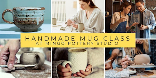 POTTERY CLASS - Handmade Coffee Mug primary image