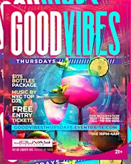 Imagem principal do evento GOOD VIBES THURSDAYS