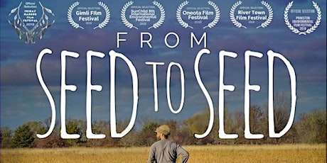 From Seed to Seed - Feature Documentary