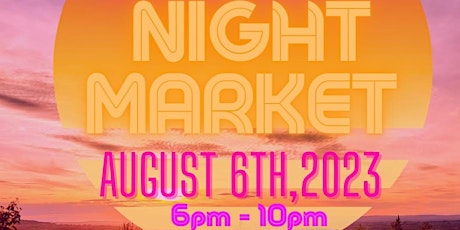 Hauptbild für Mountain View Night Market - August Bank Holiday Sunday