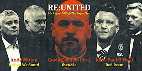 Imagen principal de Re:United - Andy Mitten (United We Stand) & John-Paul O'Neill (Red Issue)