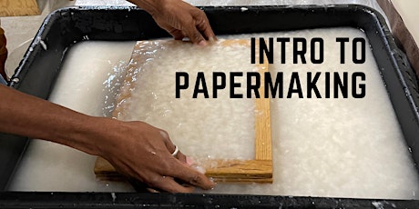 Imagen principal de Intro to Papermaking