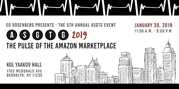 Amazon Sellers Event/Meetup ASGTG 2019: The Pulse of the Amazon Marketplace