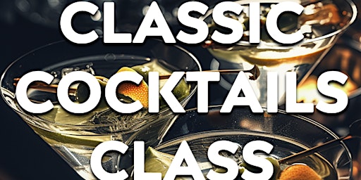 Classic Cocktail Class primary image