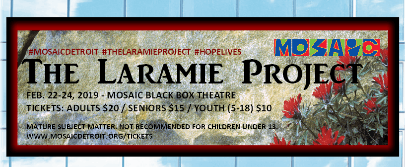 Mosaic Main Stage Actors Presents: The Laramie Project