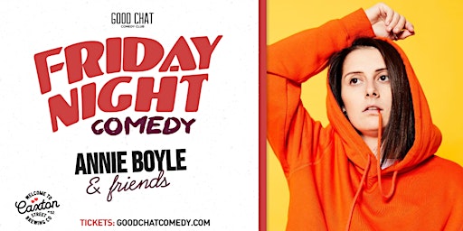 Image principale de Friday Night Comedy w/ Annie Boyle & Friends!