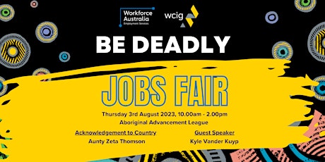 Be Deadly Jobs Fair primary image