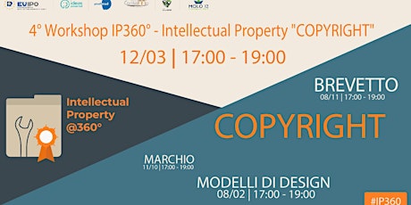 Immagine principale di 4° Workshop IP360° - Intellectual Property "COPYRIGHT" 