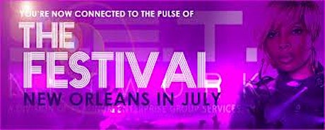 THE FESTIVAL NEW ORLEANS IN JULY primary image