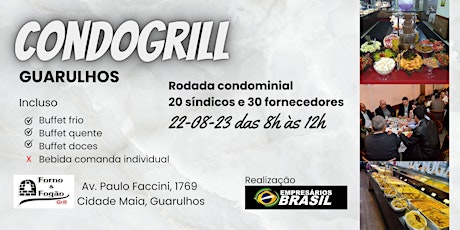 Imagem principal do evento CondoGRILL - GUARULHOS - Rodada condominial  20 síndicos e 30 fornecedores