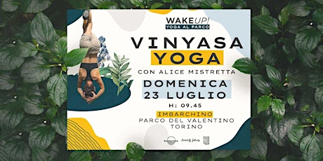 Wake up! Yoga al Parco - Vinyasa Yoga con Alice Mistretta primary image