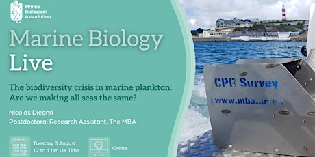 Image principale de Marine Biology Live ~ The Biodiversity Crisis in Marine Plankton