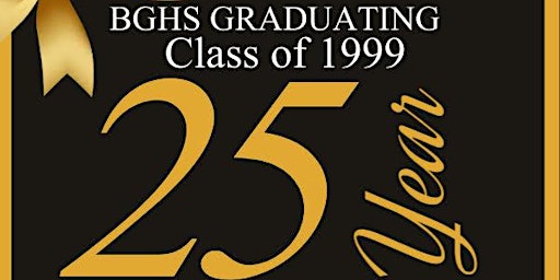 Imagem principal de BGHS Class of 1999- 25th Reunion