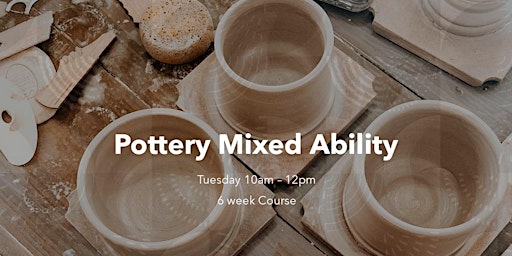 Imagem principal do evento Pottery Mixed Ability, Tuesday 10am - 12pm