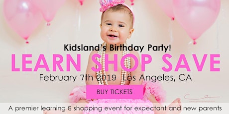 Kidsland's 32nd Birthday Party! Learn, Shop & Save! primary image