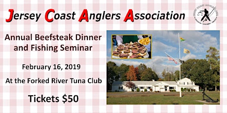 JCAA Annual Beefsteak Dinner and Fishing Seminar primary image