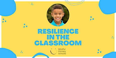 Imagen principal de FREE PD - Resilience in the Classroom