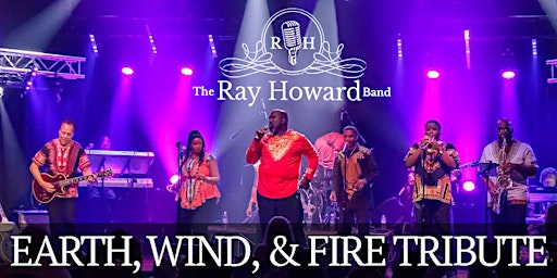 Immagine principale di Earth, Wind & Fire Tribute (feat. The Ray Howard Band) 