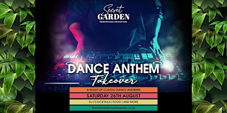 SECRET GARDEN - Dance Anthems Takeover primary image