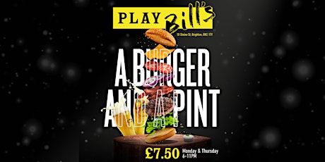 Burger and a Pint only £7.50