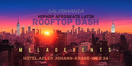 Hauptbild für Rooftop Bash - MELAO.EVENTS