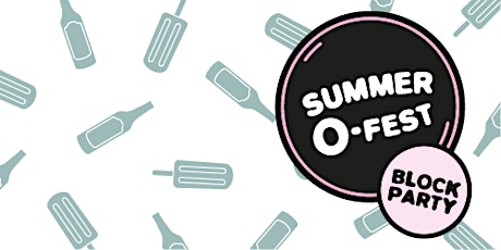 Summer O-Fest Block Party 2019 primary image
