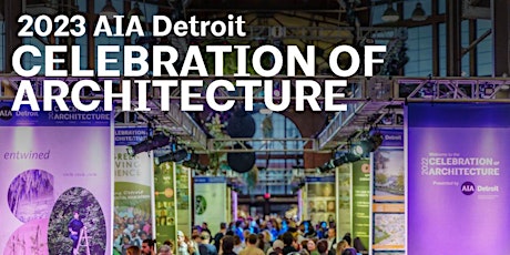 Imagem principal de 2023 AIA Detroit Celebration of Architecture