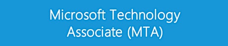 Microsoft Funded Accredited MTA IT Training (Microsoft Technology Associate), Workshop and Exam primary image